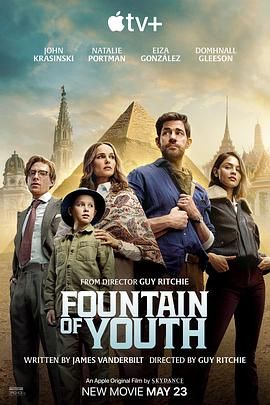 撸管网站《寻秘不老泉 Fountain of Youth》免费在线观看