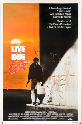 撸撸视频《威猛奇兵 To Live and Die in L.A.》免费在线观看