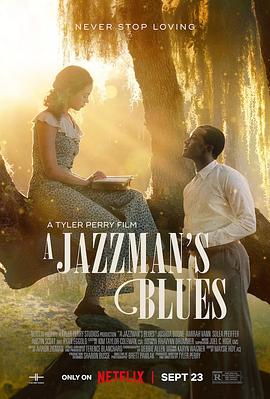 撸管网站《爵士情未了 A Jazzman's Blues》免费在线观看
